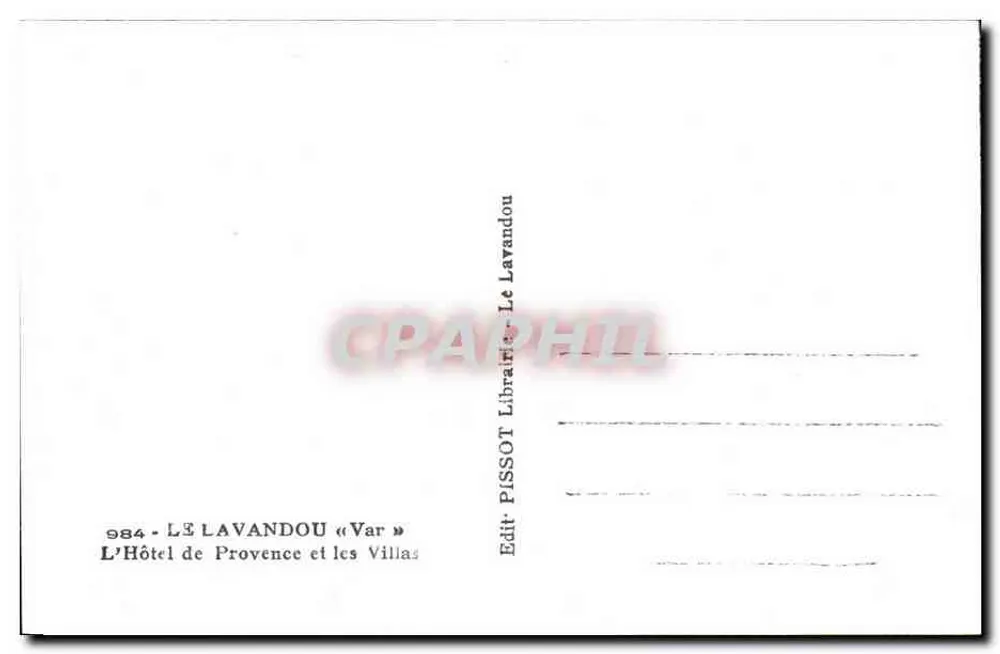 Le Lavandou — Das Hotel de Provence und die Villas — Edit. Pissot - Rückseite