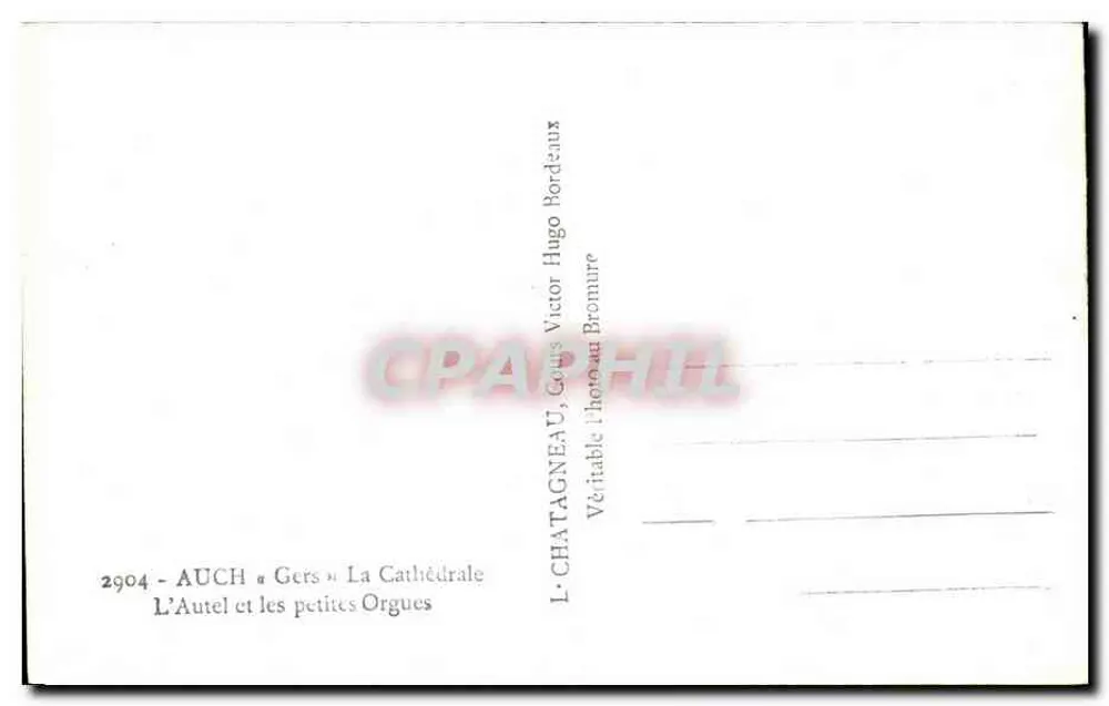 Auch « Gers » - Die Kathedrale — Der Altar und die kleinen Orgeln — Verlag Elcés - Rückseite