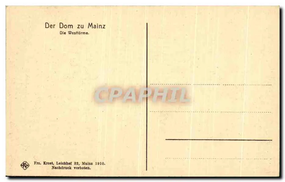 Catedral de Mainz — Torres ocidentais — Frz. Kroost, Leichhof 82, Mainz 1910 - Verso