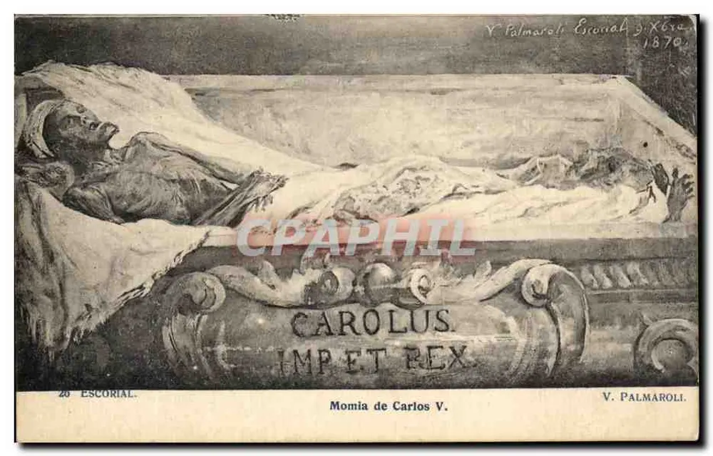 Momia di Carlo V — Escorial — V. Palmaroli, n° 28 - Recto