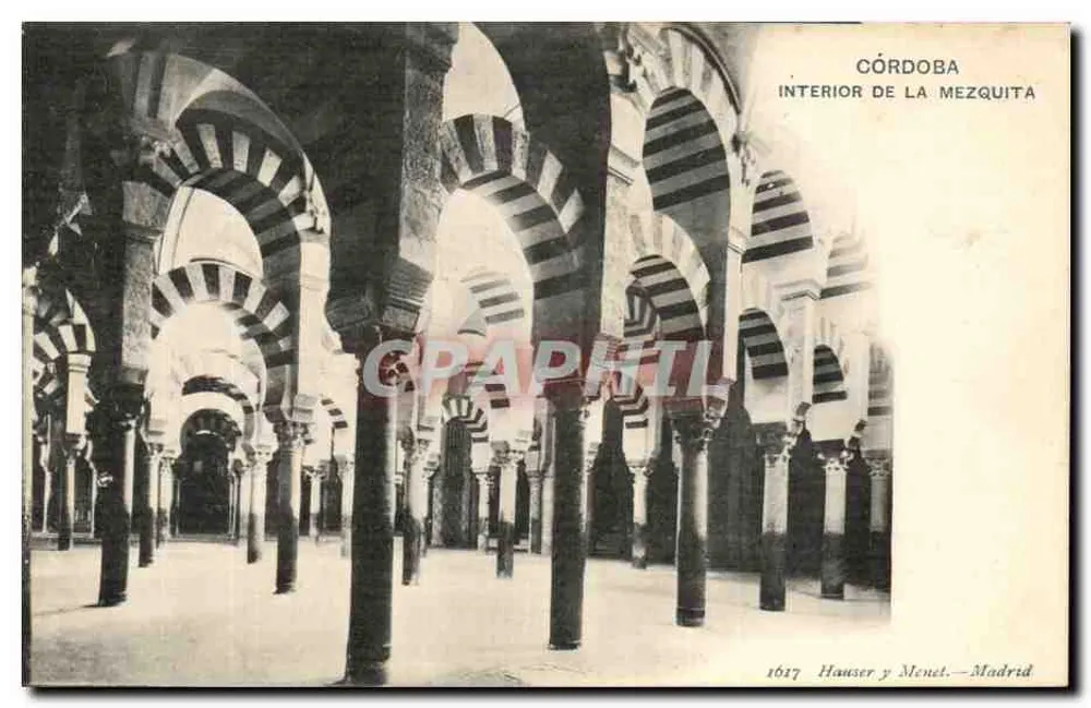 Córdoba — Innenansicht der Moschee — Hausser y Menet, Madrid, n° 1617 - Vorderseite