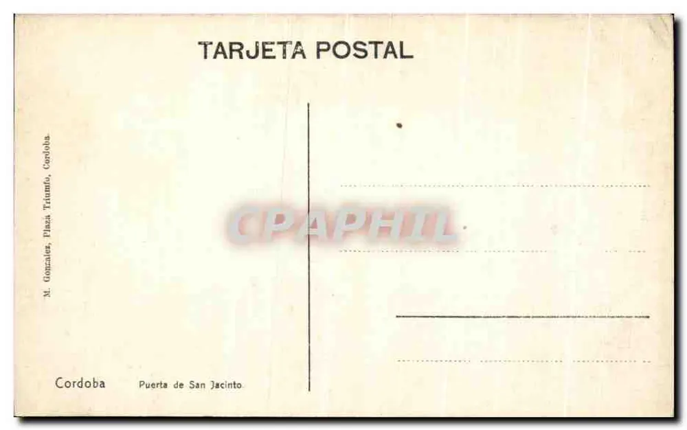 Porta de San Jacinto — Córdova — editada por M. González - Verso