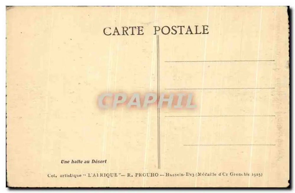 Uma parada no Deserto — Coleção artística 'África' — R. PROUCHO — Hussein-Dey (Medalha de Ouro Grenoble 1925) - Verso