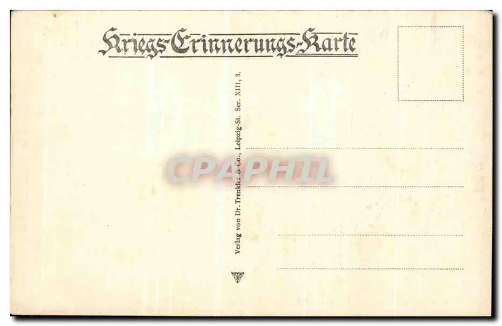 Parade vor Lord Kitchener, Admiral Seymour, General Gaselee — Kriegs-Erinnerungs-Karte, Serie XIII, Nr. 3, Verlag Dr. Trenkle & Co. Leipzig - Rückseite