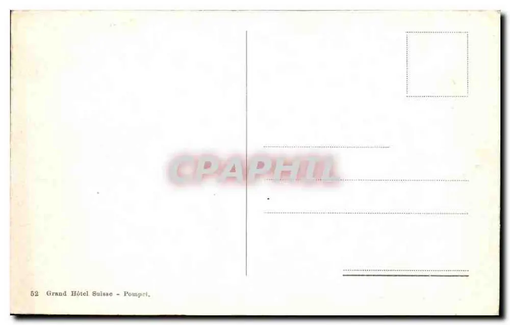 Pompeia - Casa di Lansa — vista das ruínas com colunas e montanha em segundo plano — editor Grand Hôtel Suisse, n°52 - Verso