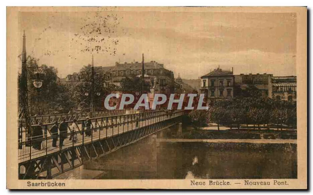 Saarbrücken — Neue Brücke — Verlag nicht sichtbar - Vorderseite