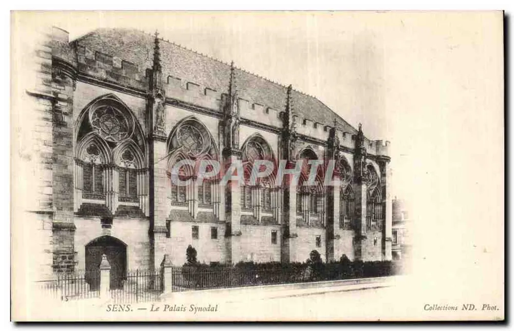 Sens — O Palácio Sinodal — Coleções ND. Fot. - Frente