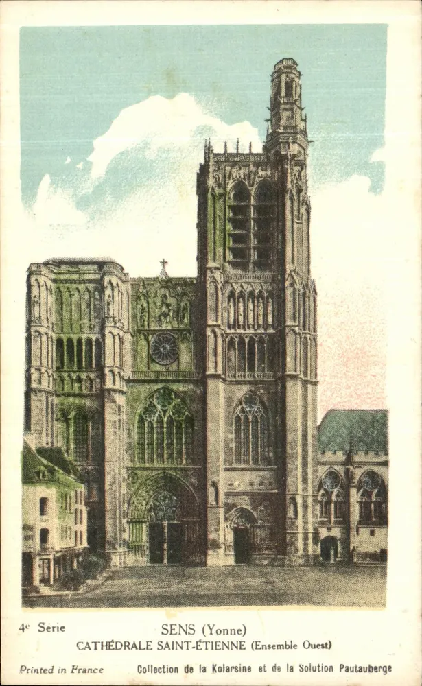 Sens (Yonne) — Catedral São Etienne (Conjunto Oeste) — Coleção Kolarsine e Solução Pautaubege, 4ª Série - Frente