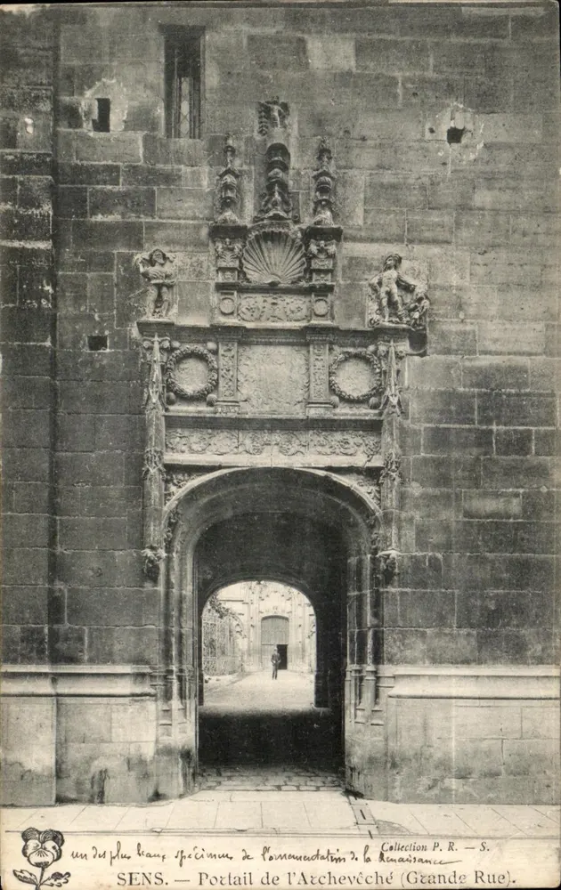 SENS — Portal der Erzbischöflichen Residenz (Grande Rue) — Sammlung P. R. - S. - Vorderseite