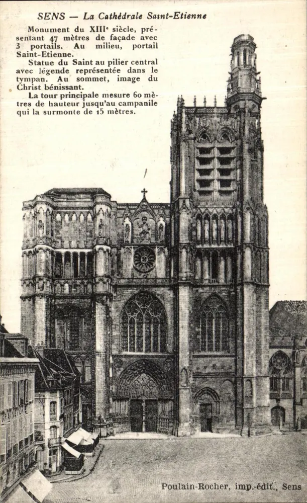 Sens — A Catedral São Etienne — Poulain-Rocher, imp.-edit., Sens - Frente