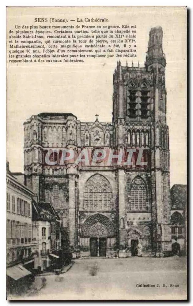 Sens (Yonne) — La Cathédrale — Collection J. D., Sens - Frente