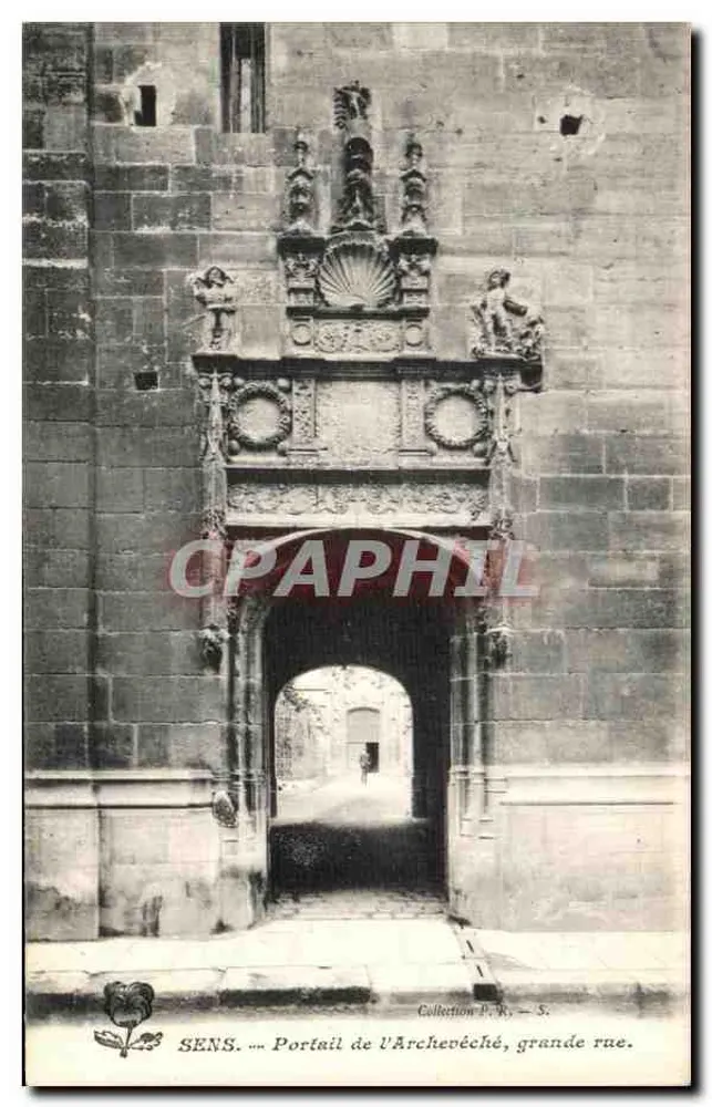 Sens — Portal des Erzbischofsresidenz, Grande Rue — Sammlung P.R. - Vorderseite