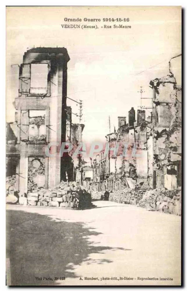 Verdun (Meuse) - Rua St-Maure — Grande Guerra 1914-16 — A. Humbert, foto-editora, St-Dizier - Frente