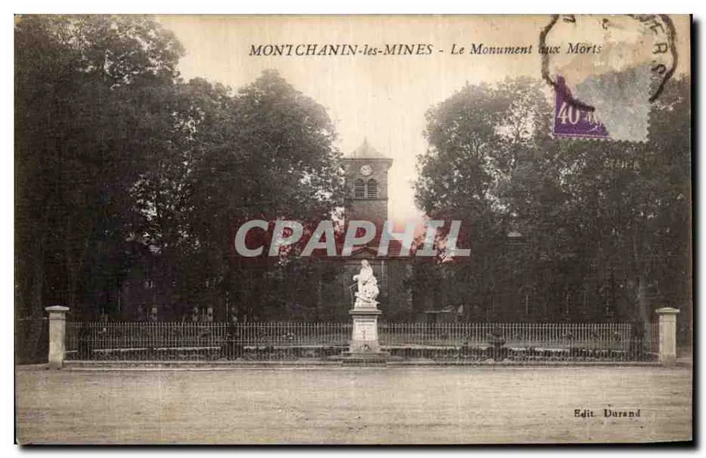 Montchanin-les-Mines - Der Kriegerdenkmal — Edit. Durand - Vorderseite