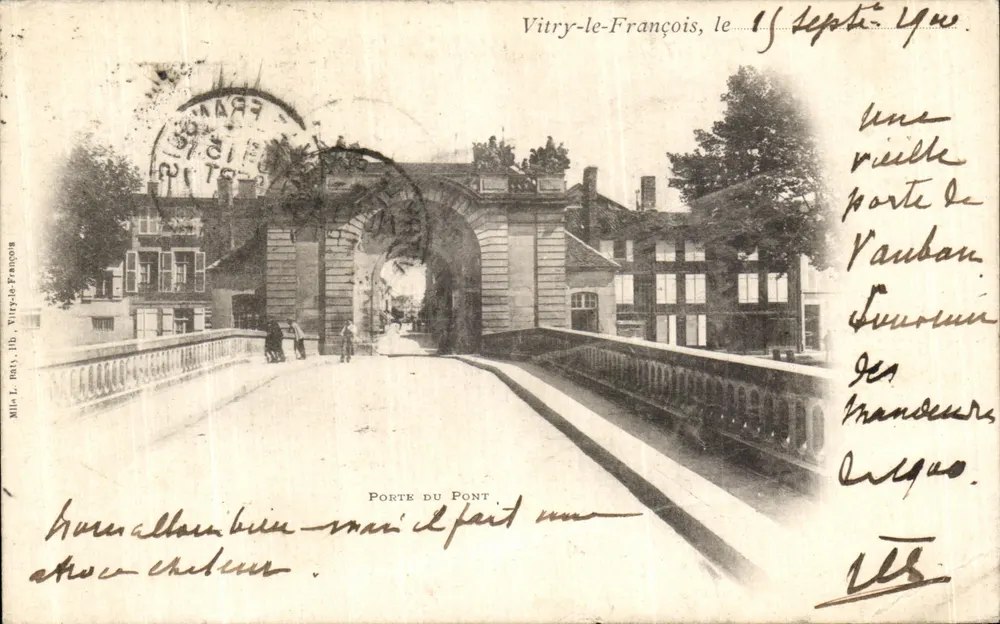 Vitry-le-François — Porte du Pont — éditeur Mina L. Batty, 118, Vitry-le-François - Vorderseite