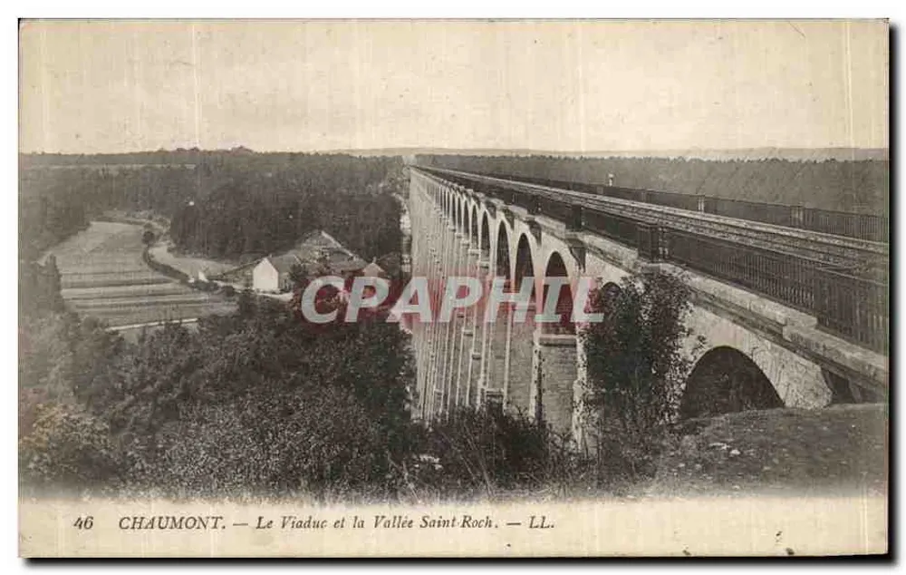 Chaumont — Der Viadukt und die Saint-Roch-Tal — LL. - Vorderseite