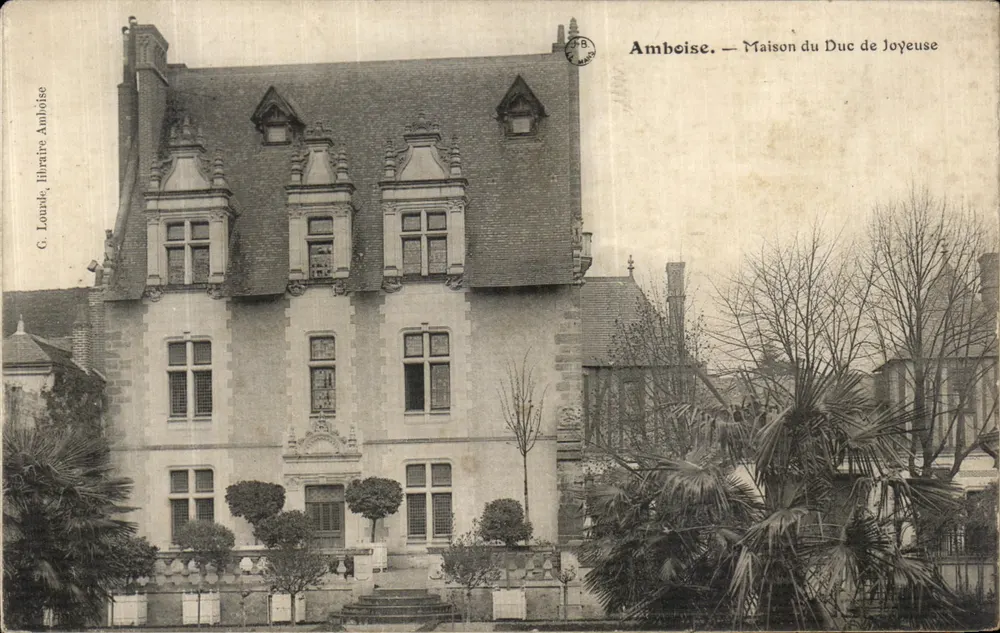 Amboise — Maison du Duc de Joyeuse — G. Loude, libraire Amboise - Frente