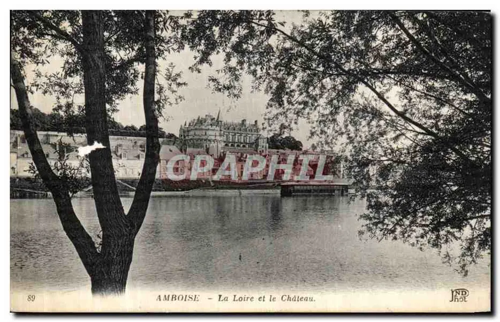 Amboise — La Loire et le Château — JND HOT - Voorkant