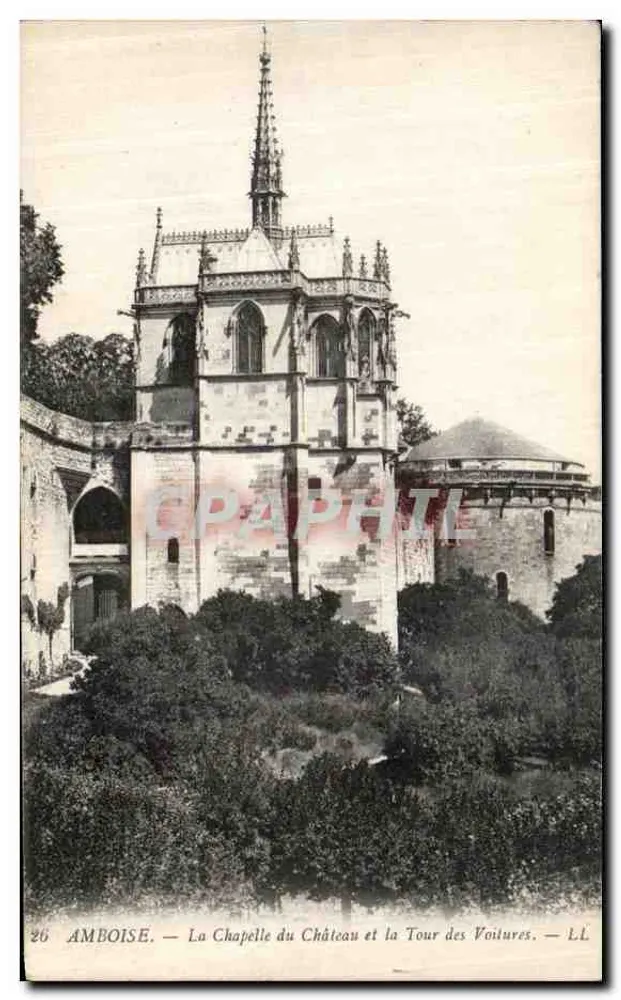 Amboise — Die Kapelle des Schlosses und die Turm der Kutschen — LL - Vorderseite