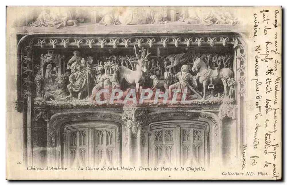 Schloss Amboise — Die Jagd auf Saint-Hubert, über der Kapelle-Tür — Sammlung ND. Phot. - Vorderseite