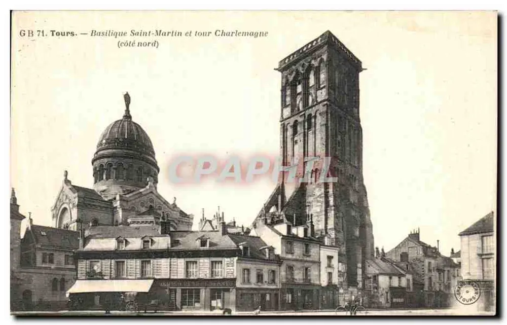Tours — Basilika Saint-Martin und Turm Charlemagne (Nordseite) — GB 71 - Vorderseite