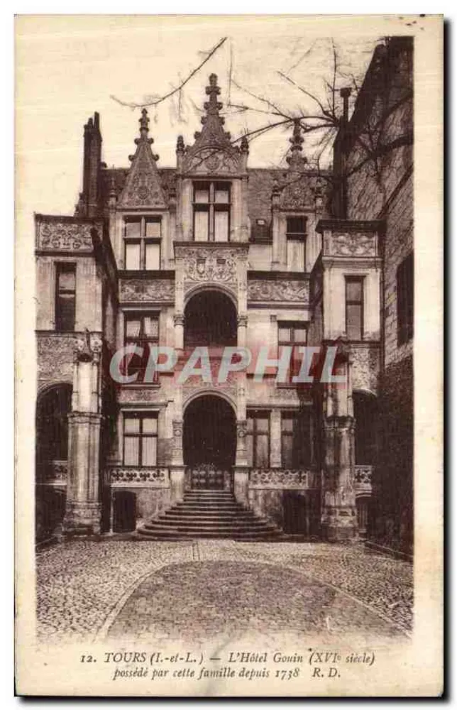 Tours (I.-et-L.) — O Hotel Gouin (século XVI) — possuído por esta família desde 1738 - Frente