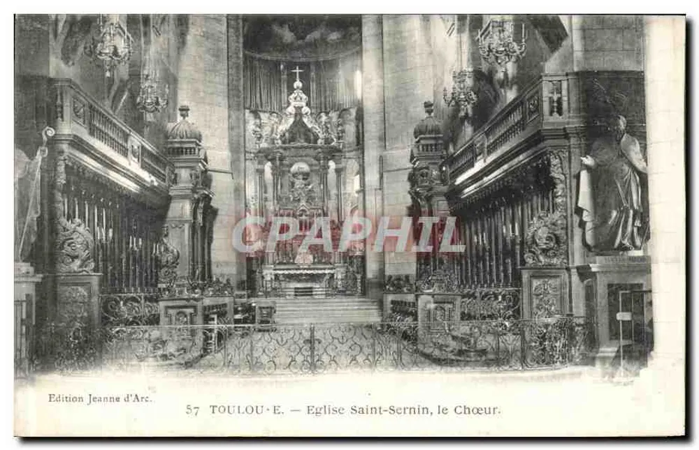 Toulouse — Igreja de Saint-Sernin, o Coro — Edição Jeanne d'Arc, n° 57 - Frente