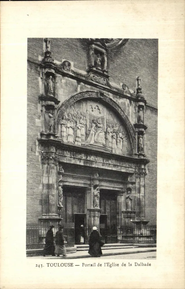 Toulouse — Portal der Kirche der Dalbade — J. Longi Béchiel, Verlag Toulouse, Nr. 243 - Vorderseite
