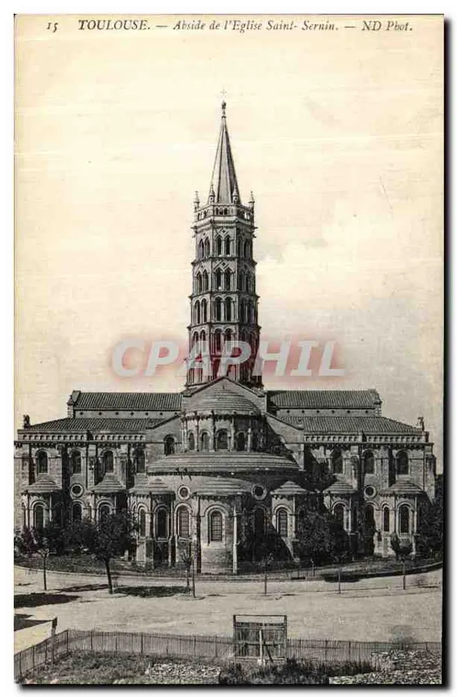 Toulouse — Apsis der Kirche Saint-Sernin — ND Phot. - Vorderseite
