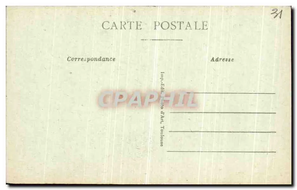 Toulouse — Ansicht der Tour des Augustins — Imp. Ed. Photo d'Art, Toulouse, Nr. 912 - Rückseite