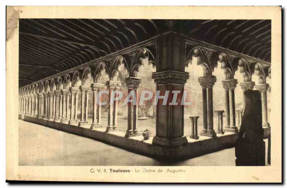 Toulouse - O Claustro dos Agostinhos — C.V. 9, editor Compagnie Générale Toulouse - Frente