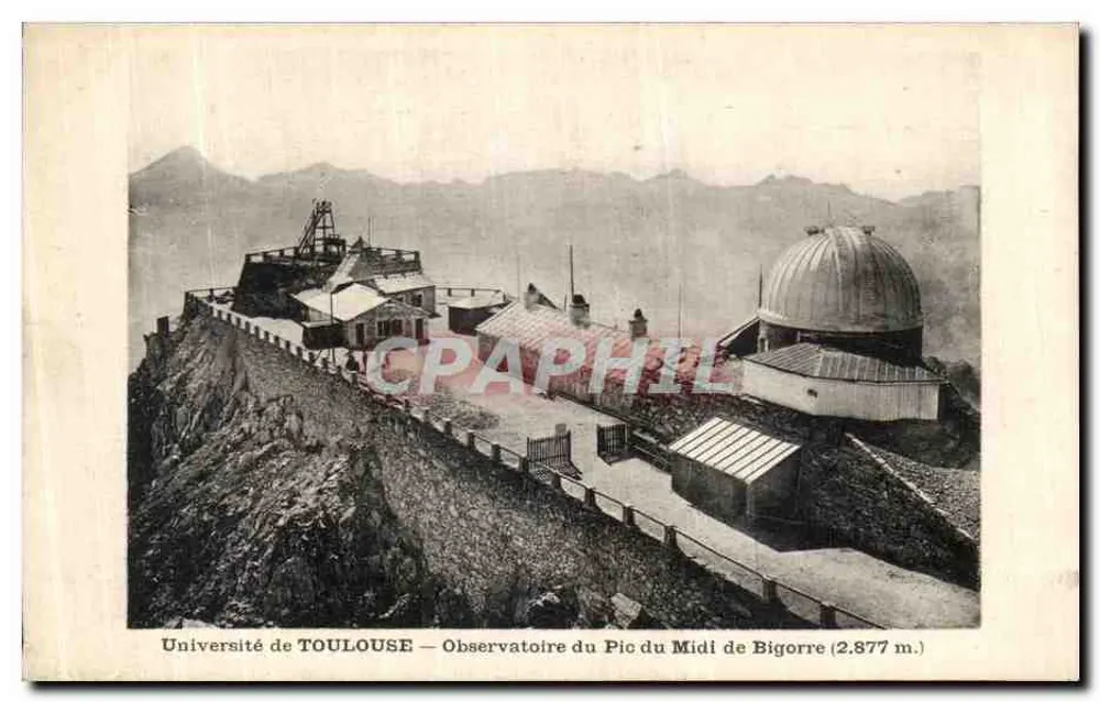 Observatorium des Pic du Midi de Bigorre — Universität Toulouse — Verlag Privat, Seriennummer nicht sichtbar - Vorderseite