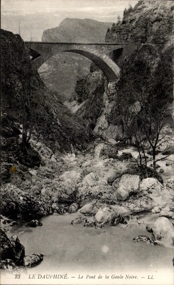 Das Dauphiné — Die Brücke der Schwarzen Schlucht — LL - Vorderseite