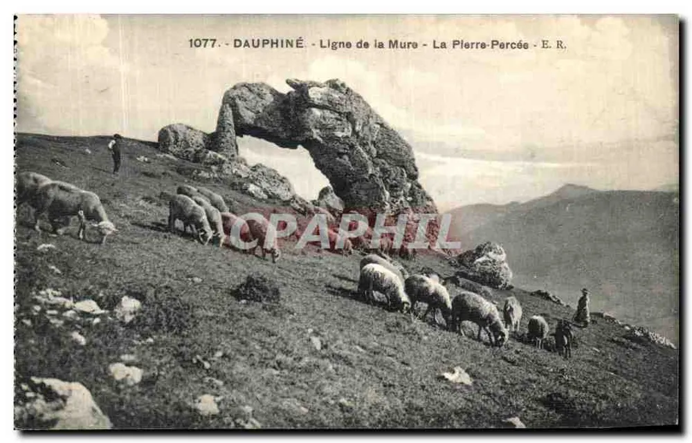 Dauphiné - Ligne de la Mure - La Pierre Percée - E.R. - n° 1077 - Vorderseite