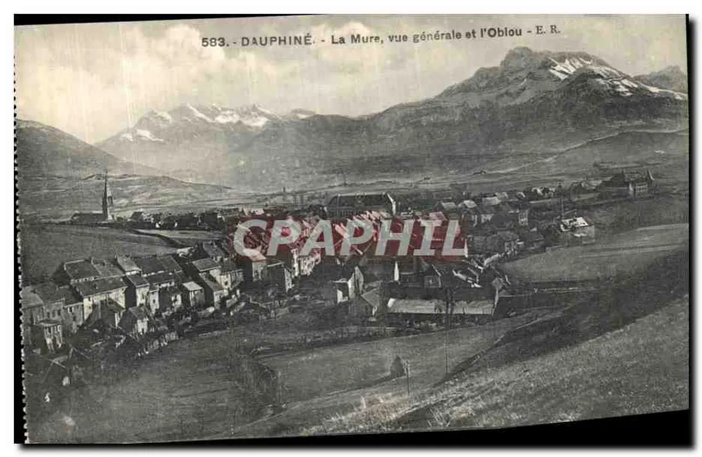 La Mure, allgemeiner Blick und das Oblou — Dauphiné — E. R. n° 583 - Vorderseite