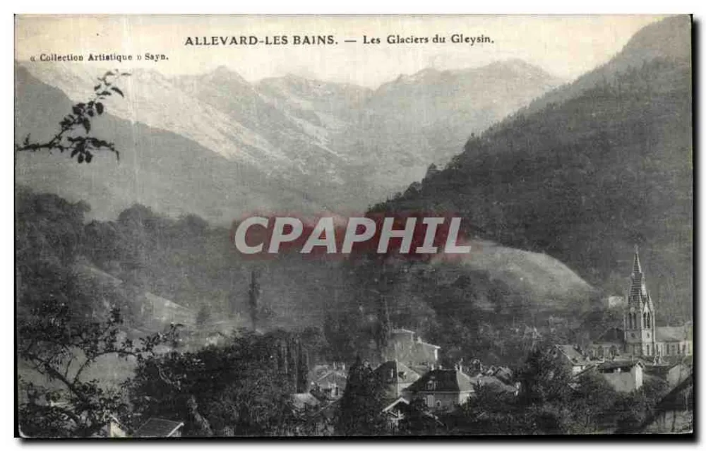 Allevard-les-Bains — Die Gletscher von Gleysin — Collection Artistique Sayn - Vorderseite