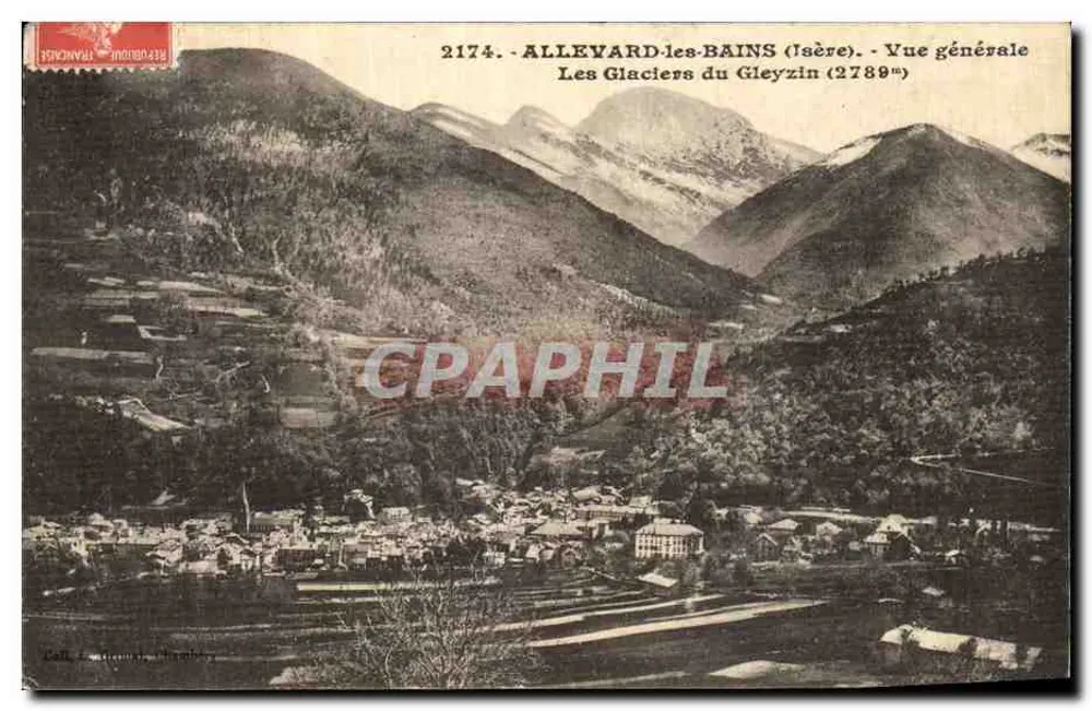 Allevard-les-Bains (Isère) — Allgemeiner Blick — Die Gletscher von Gleyzin (2788m) — Verleger: Call, Drucker, Vichy — Seriennummer 2174 - Vorderseite