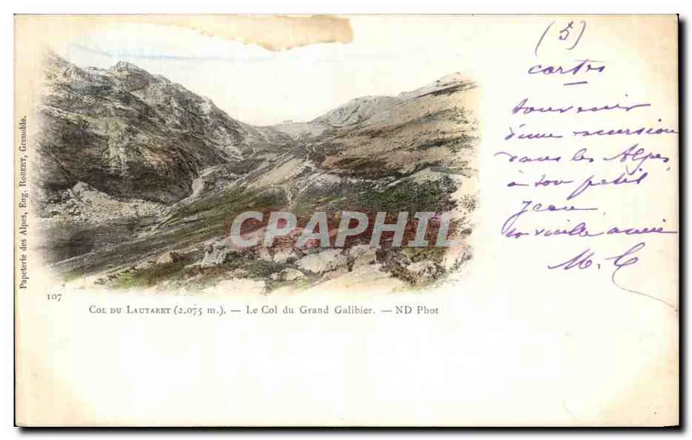 Col du Lautaret (2.075 m.) — Le Col du Grand Galibier — ND Phot, Papeterie des Alpes, Gravable - Vorderseite