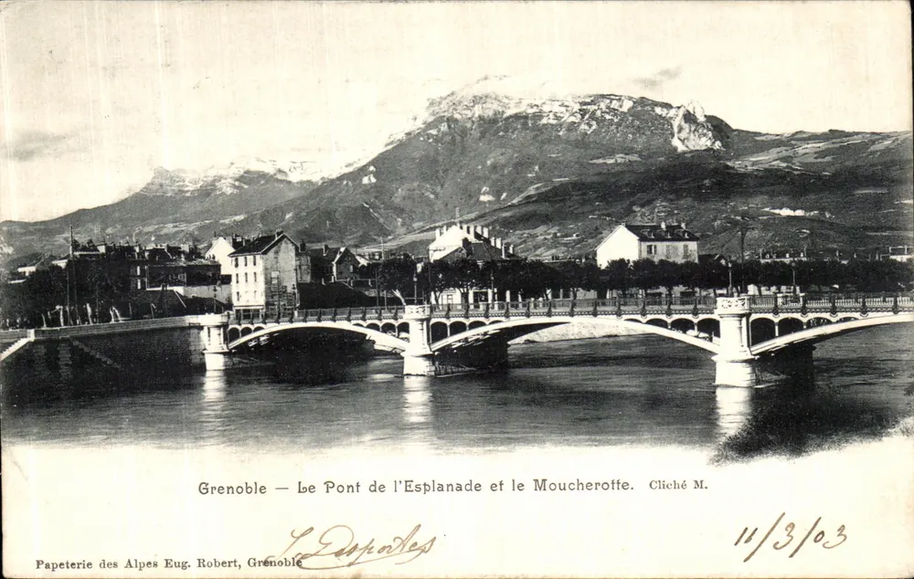 Grenoble — Le Pont de l'Esplanade et le Moucheroitte — Papeterie des Alpes Eug. Robert, Grenoble - Frente