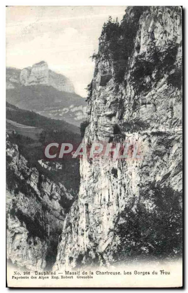 Dauphiné — Massif de la Chartreuse, Les Gorges du Trou — Papeterie des Alpes Eug. Robert Grenoble, n° 286 - Vorderseite