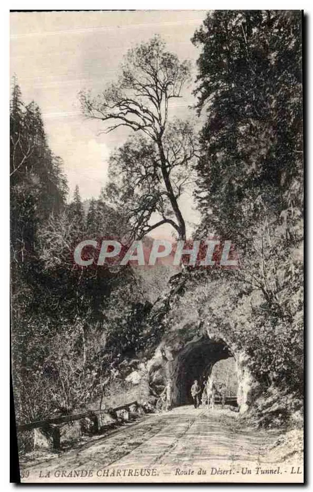 La Grande Chartreuse — Route du Désert — Ein Tunnel — LL - Vorderseite