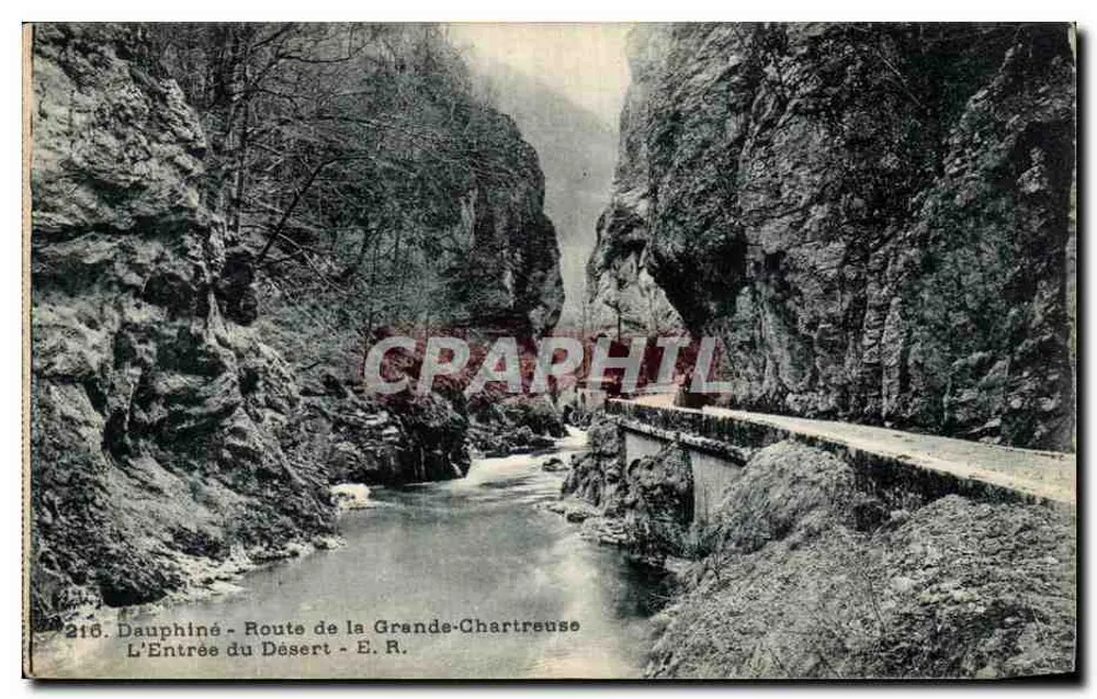 Dauphiné - Route de la Grande-Charteuse - L'Entrée du Désert - E.R. - n°218 - Vorderseite
