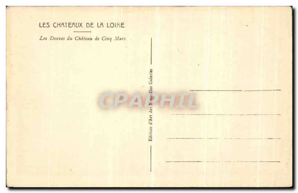 Les Douves du Château de Cinq Mars — Edition d'Art des Nouvelles Galeries - Rückseite