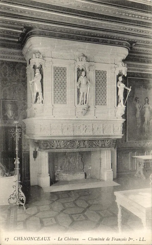 Chenonceaux - Das Schloss — Kamin von François I — LL. n°27 - Vorderseite