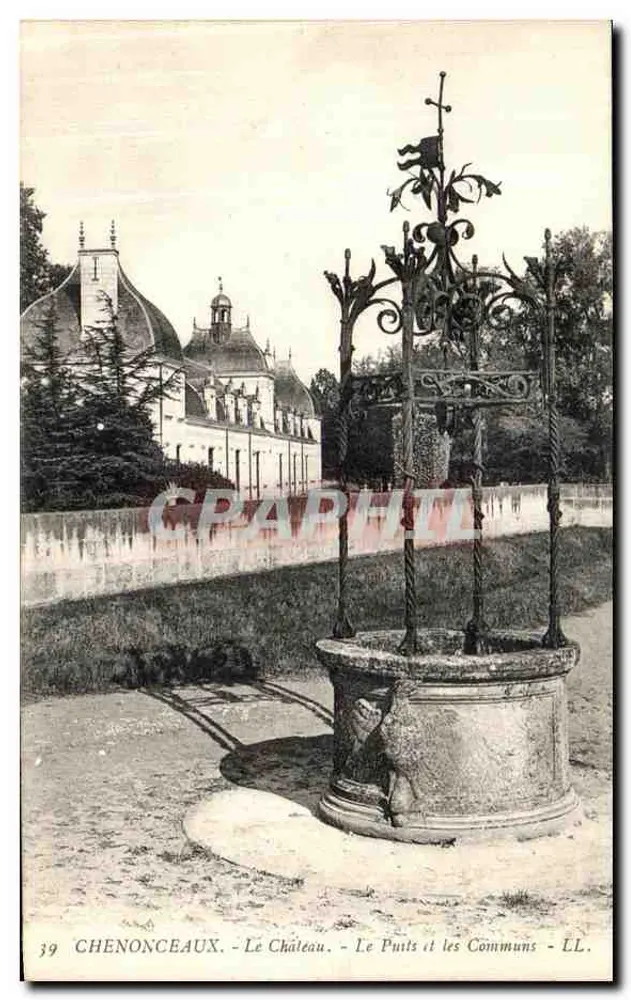 Chenonceaux - El Castillo. El Pozo y los Comunes - LL. - Anverso