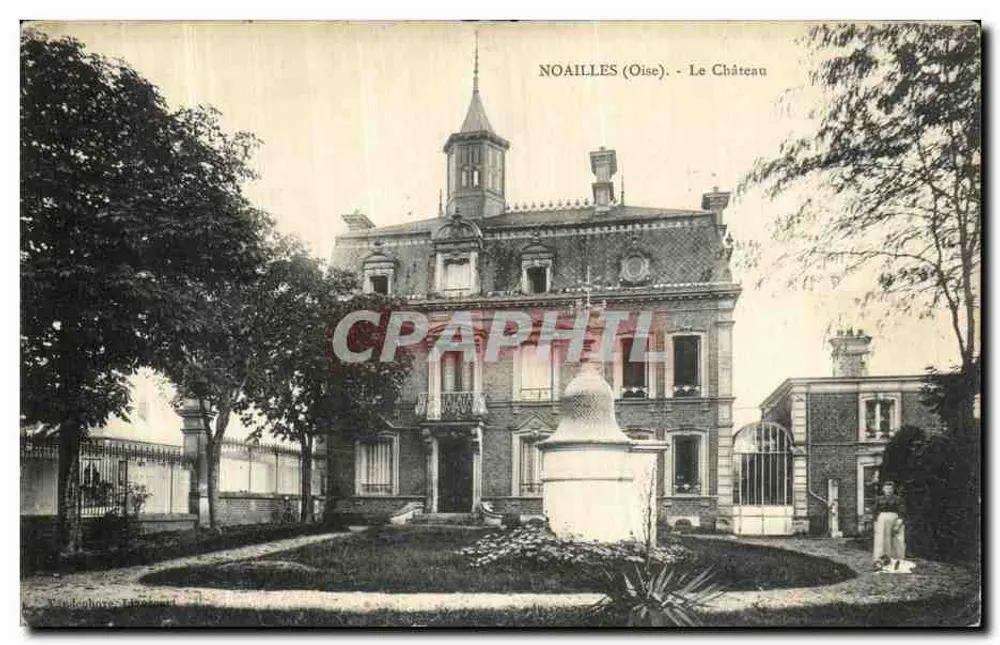Noailles (Oise) - O Castelo — Vanderhove & Tiberghien, editor - Frente