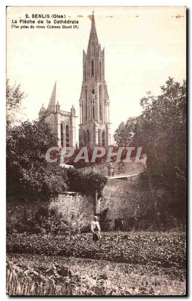 Senlis (Oise) — A Flecha da Catedral vista do velho castelo Henri IV — A. L'Hoste, 439 Rue Lanyette, Paris - Frente