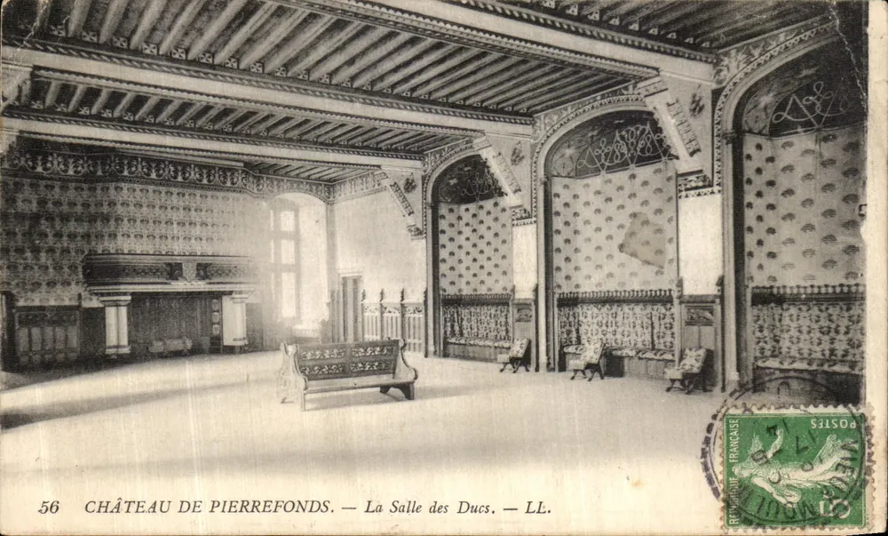 Château de Pierrefonds — La Salle des Ducs — LL. — n° 56 - Vorderseite