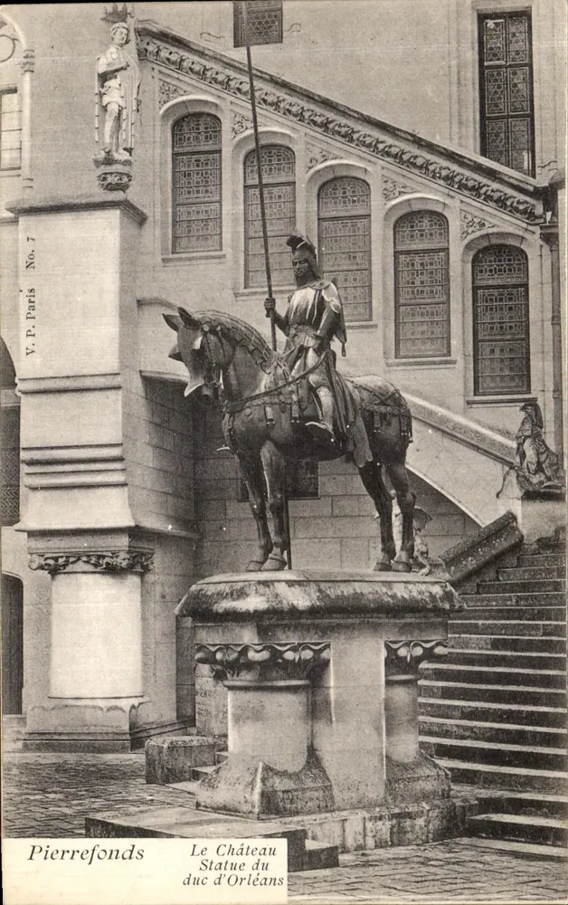 Pierrefonds — O Castelo, Estátua do duque de Orleães — V.P. Paris No. 7 - Frente