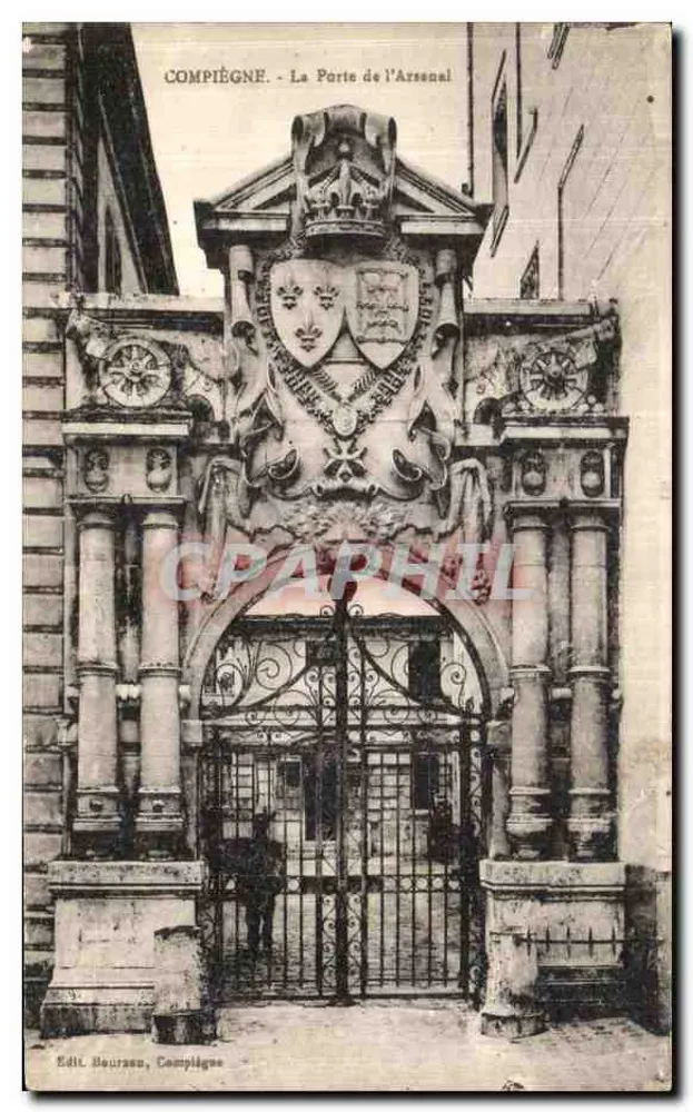 Compiègne - A Porta de l'Arse nal — Editor Boursaou, Compiègne - Frente